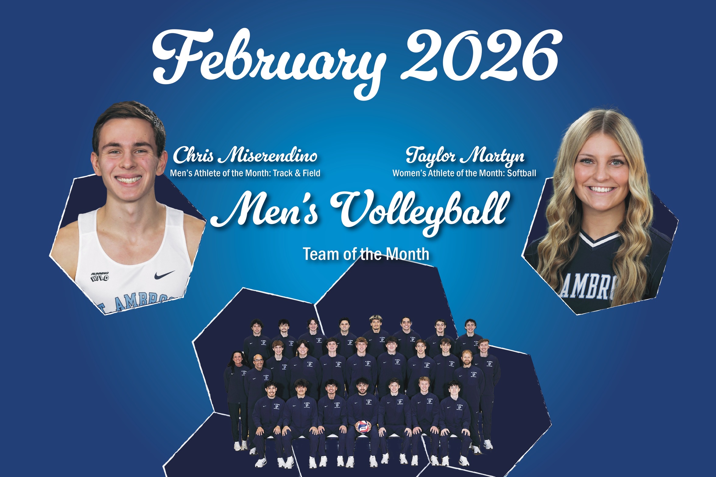 Miserendino and Martyn named Athletes of the Month; Men&rsquo;s Volleyball named Team of the Month